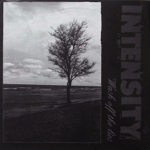 Intensity - Wash Off The Lies