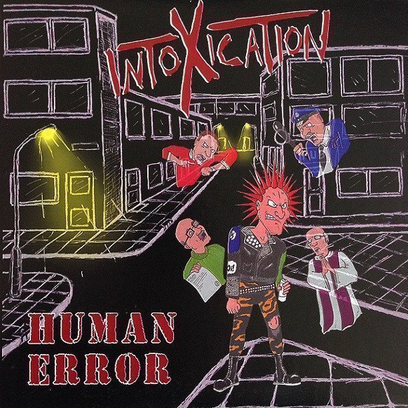 Intoxication - Human Error