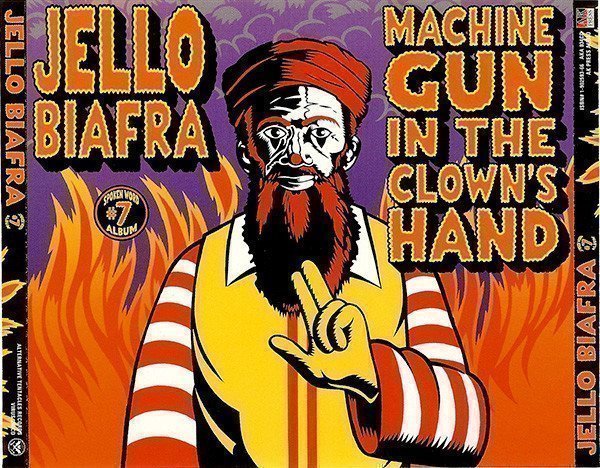 Jello Biafra  The Melvins - Machine Gun In The Clown