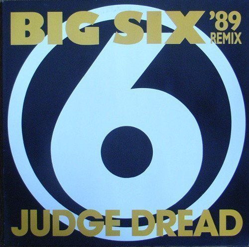 Judge Dread - Big Six 