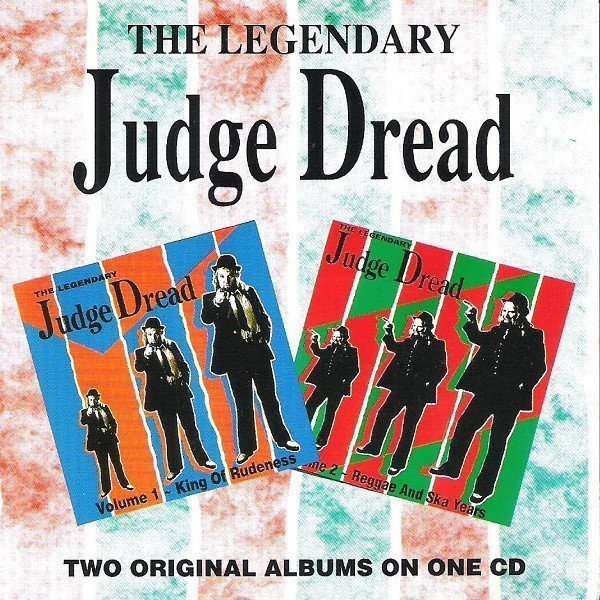 Judge Dread - The Legendary Judge Dread Vol 1 & 2