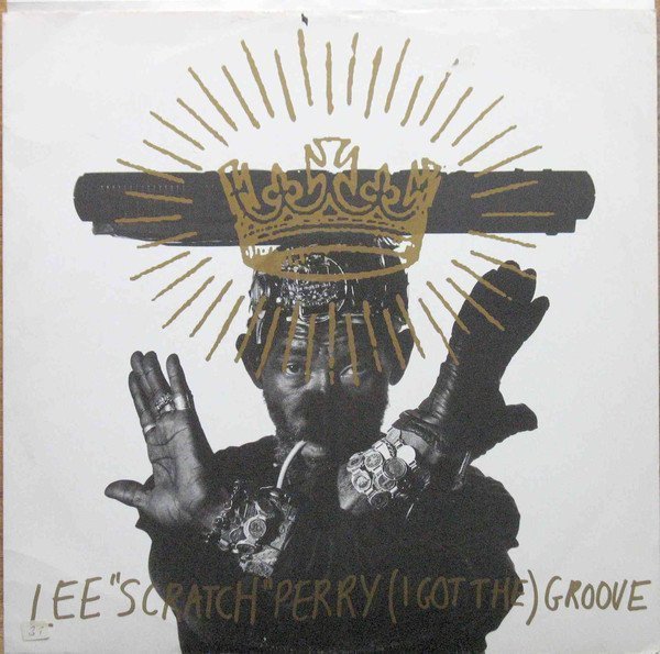 Lee Perry Meets Bullwackie - (I Got The) Groove