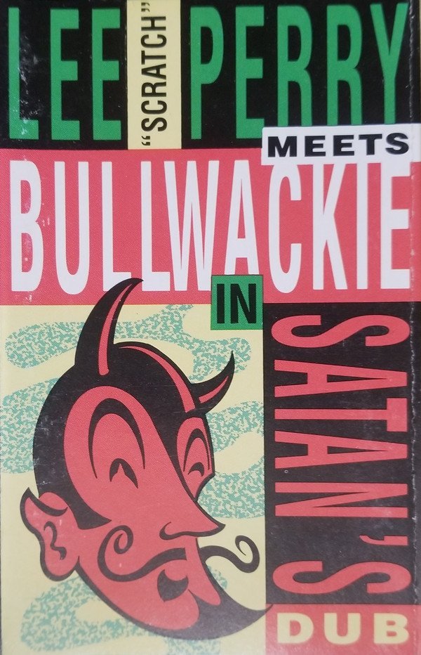 Lee Perry Meets Bullwackie - In Satan