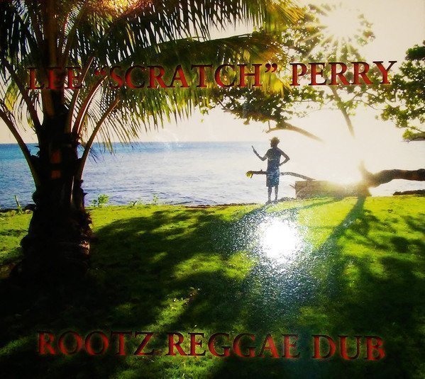 Lee Perry Meets Bullwackie - Rootz Reggae Dub