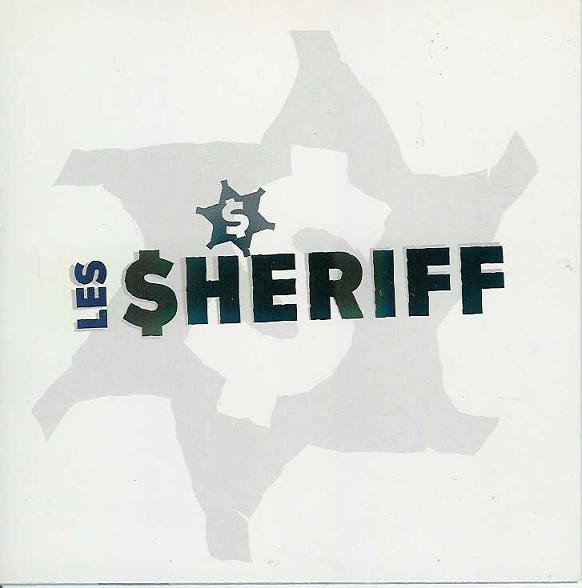 Les Sheriff - Question De Fun