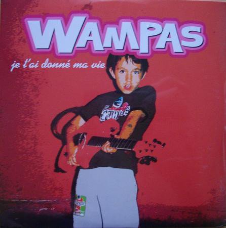 Les Wampas - Je T