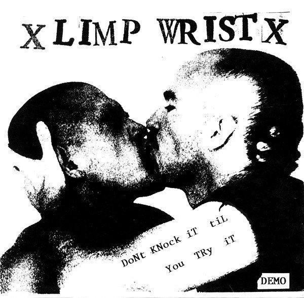 Limp Wrist - Don