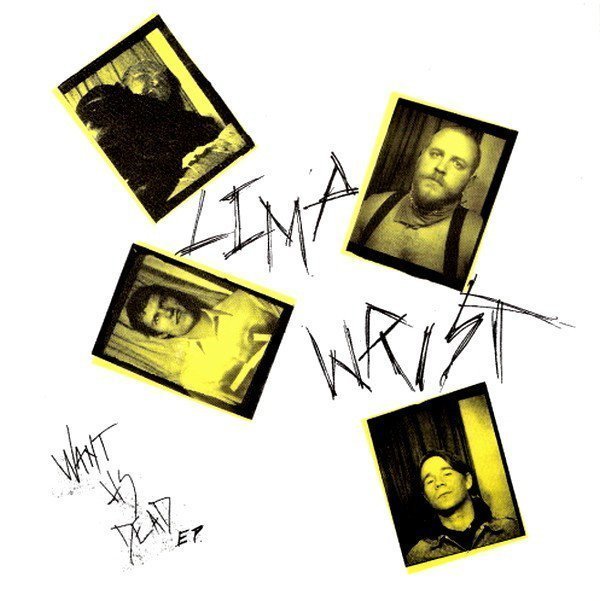 Limp Wrist - Want Us Dead EP