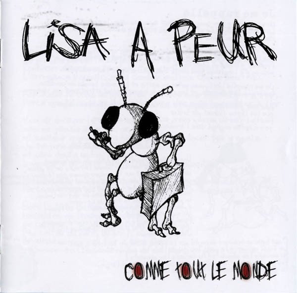 Lisa A Peur - Comme Tout Le Monde