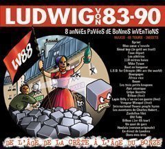 Ludwig Von 88 - Ludwig Von 83-90 - De L