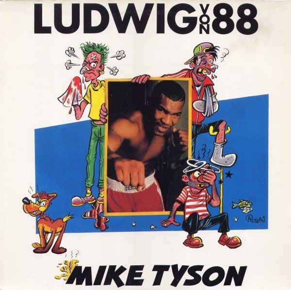Ludwig Von 88 - Mike Tyson