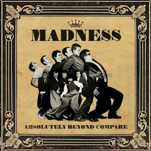 Madness - Absolutely Beyond Compare