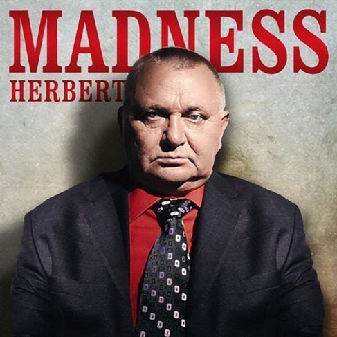 Madness - Herbert