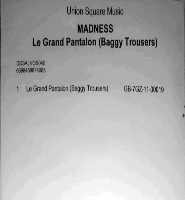 Madness - Le Grand Pantalon (Baggy Trousers)