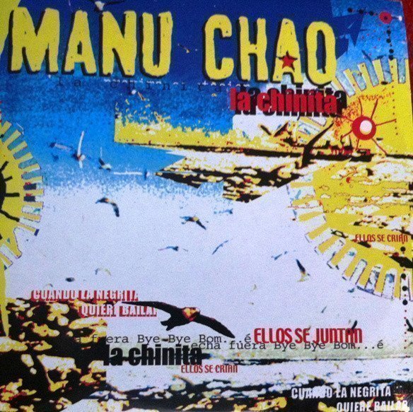 Manu Chao - La Chinita