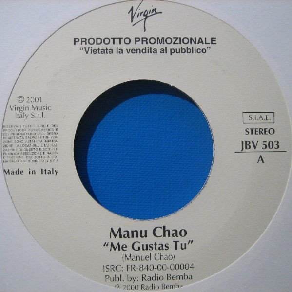 Manu Chao - Me Gustas Tu / Respira