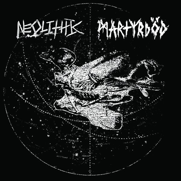 Martyrod - Neolithic / Martyrdöd