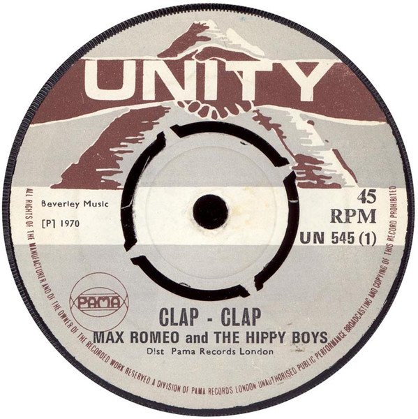 Max Romeo - Clap - Clap / You