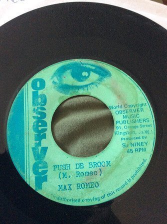 Max Romeo - Push De Broom