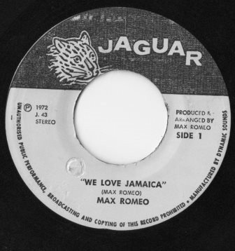 Max Romeo - We Love Jamaica