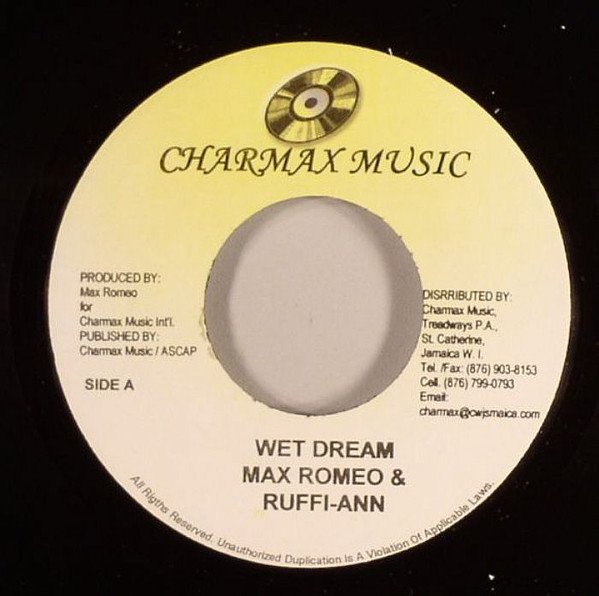 Max Romeo - Wet Dream / Bun Dem Up