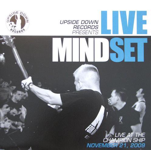 Mindset - Live At The Champion Ship (November 21, 2009)