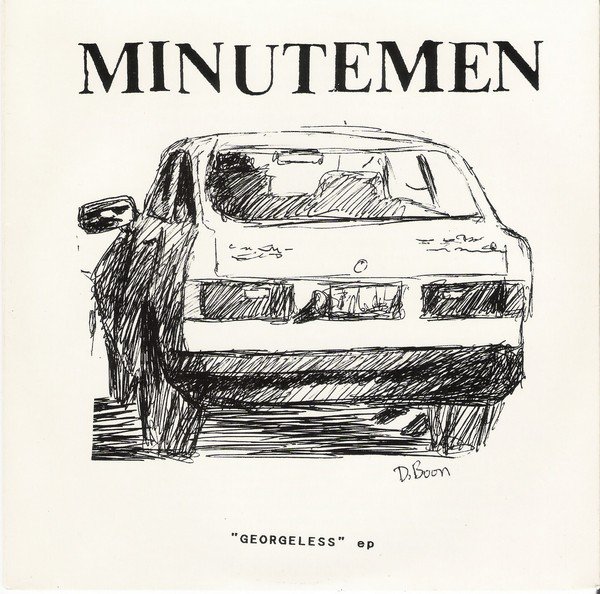 Minutemen - "Georgeless" EP