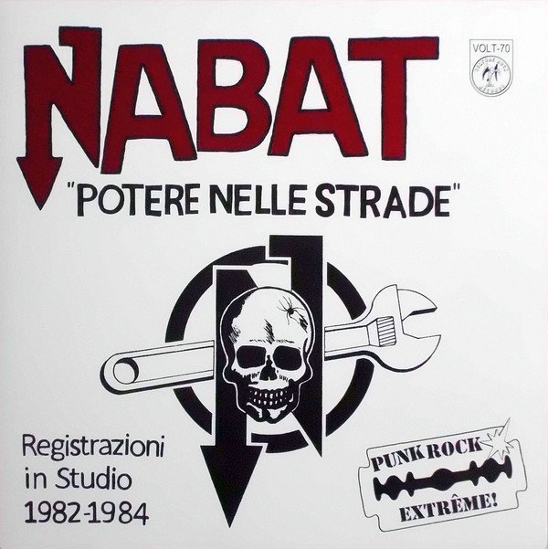 Nabat - Potere Nelle Strade  (Registrazioni In Studio 1982-1984)