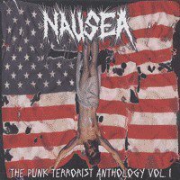 Nausea - The Punk Terrorist Anthology Vol. 1