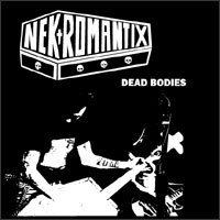 Nekromantix - Dead Bodies