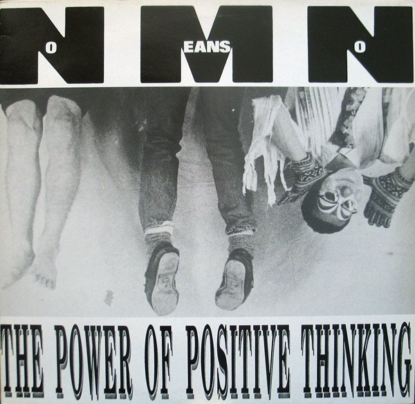 Nomeansno live At Shindaita Fever - The Power Of Positive Thinking