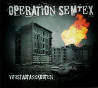 Operation Semtex - Vorstadtanekdoten