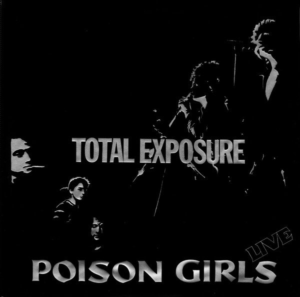 Poison Grils - Total Exposure (Live)