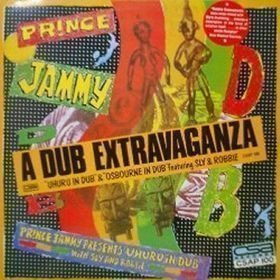 Prince Jammy Vs Scientist - Prince Jammy Presents A Dub Extravaganza "Uhuru In Dub" & "Osbourne In Dub"
