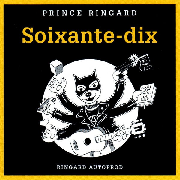 Prince Ringard - Soixante-dix