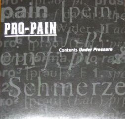 Pro pain - Contents Under Pressure