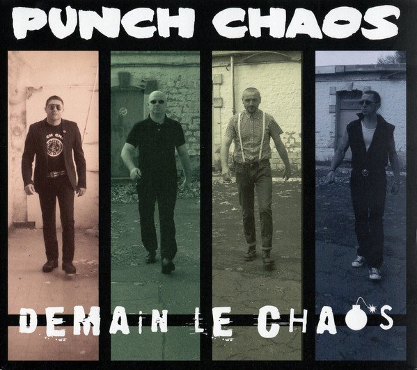 Punch Chaos - Demain Le Chaos
