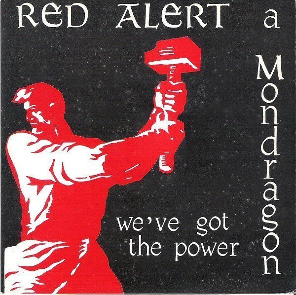 Red Alert - A Mondragon / We