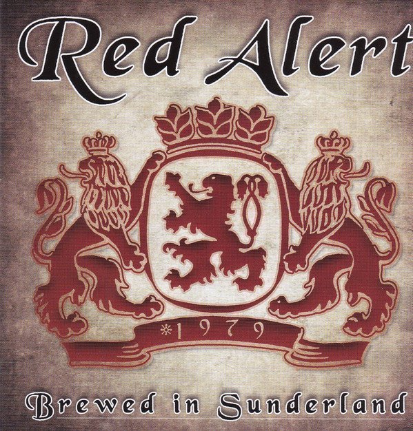 Red Alert - Brewed In Sunderland