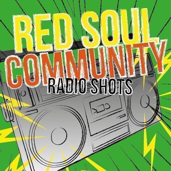 Red Soul Community - Radio Shots