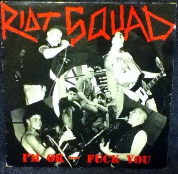 Riot Squad - I