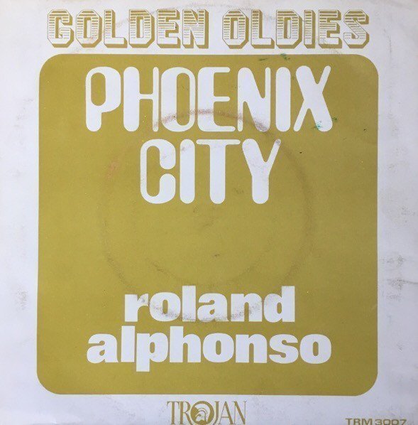 Roland Alphonso - Phoenix City