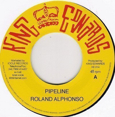 Roland Alphonso - Pipeline / You