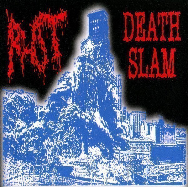 Rot - Rot / Death Slam