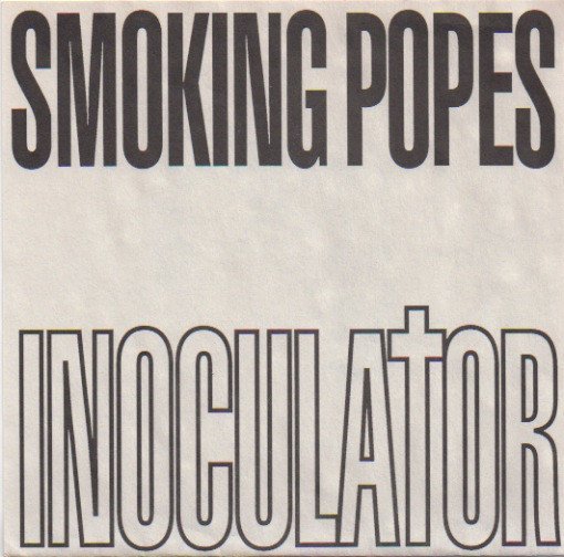 Smoking Popes - Inoculator