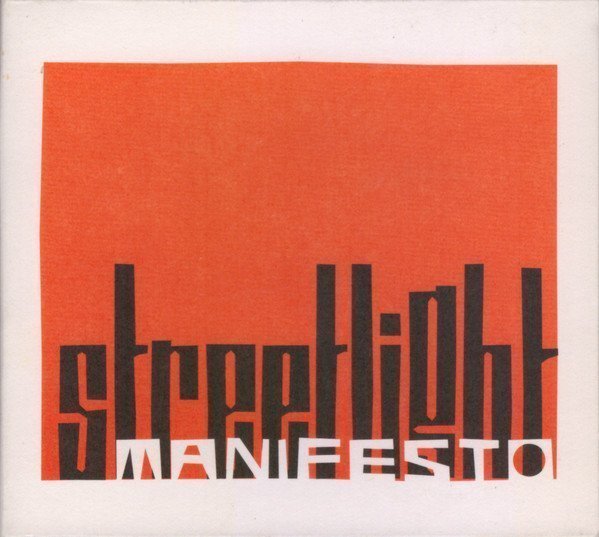 Streetlight Manifesto - Streetlight Manifesto