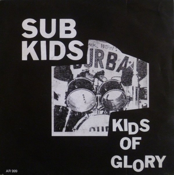 Sub Kids - Kids Of Glory