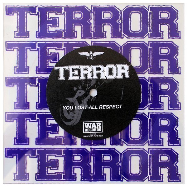 Terror - You Lost All Respect