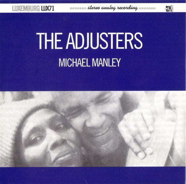 The Adjusters - Michael Manley