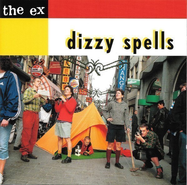 The Ex - Dizzy Spells